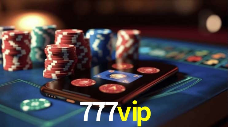 777vip 公平游戏